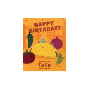 Greeting Card with 'Happy Birthday! You're the Taco the Town!' Recycled Paper. Handmade. Greeting Card with 'Happy Birthday! You're the Taco the Town!' Recycled Paper. Handmade.