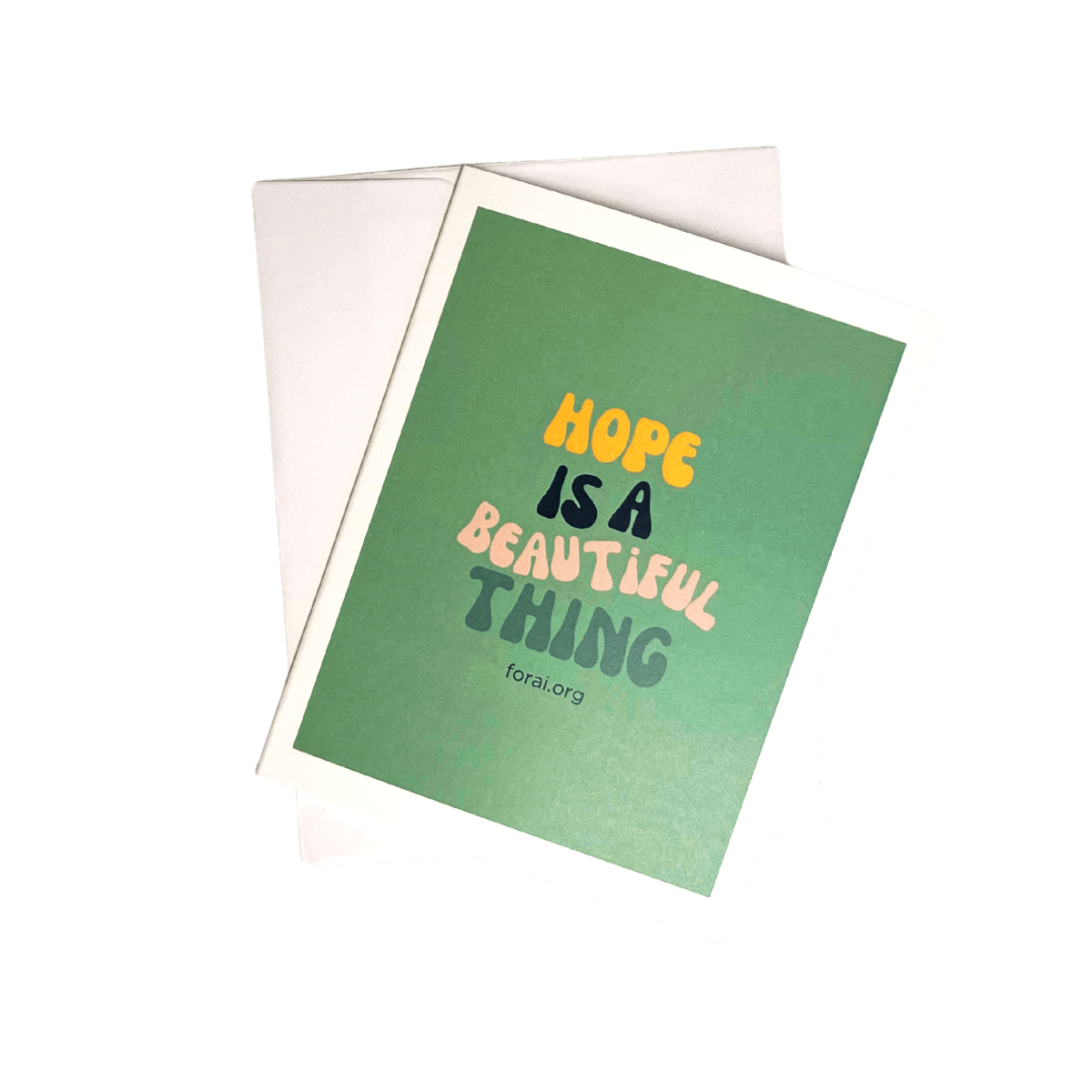 A lagoon blue notecard with the inspirational message 'Hope is a beautiful thing' written in multi-colored text, accompanied by an envelope.
