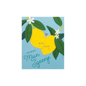 Greeting Card with "You're my Main Squeeze!" Recycled Paper. Handmade. Fair Trade