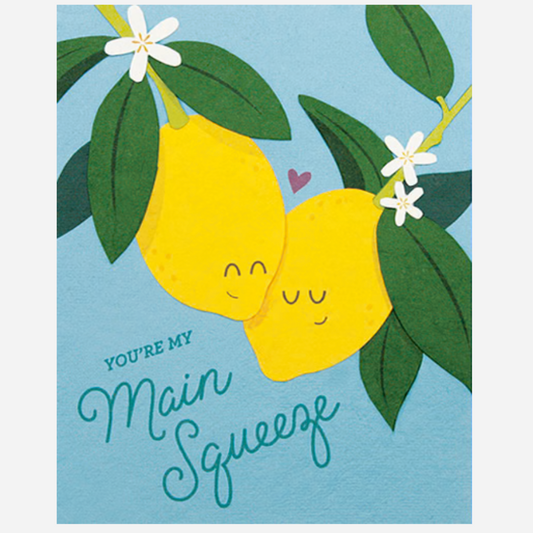 Greeting Card with "You're my Main Squeeze!" Recycled Paper. Handmade. Fair Trade