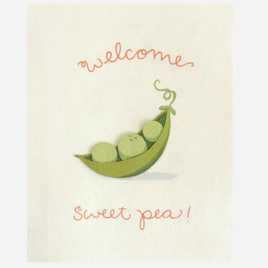 Greeting Card with 'Welcome sweet pea!' Recycled Paper. Handmade. Fair Trade
